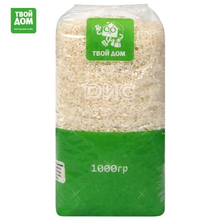 Рис Твой Дом Круглозерный 1 кг