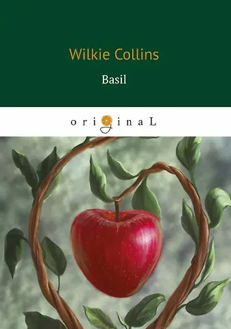 Уильям Уилки Коллинз, Wilkie Collins Basil = Василий: на англ.яз