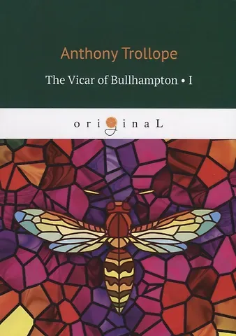 Anthony Trollope The Vicar of Bullhampton I