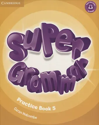 G. Holcombe Super Grammar Practice Book 5 (мCambridge) Holcombe