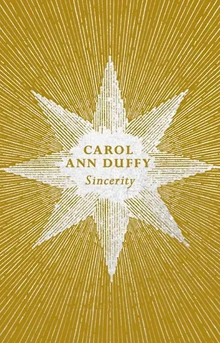 Кэрол Энн Даффи Sincerity