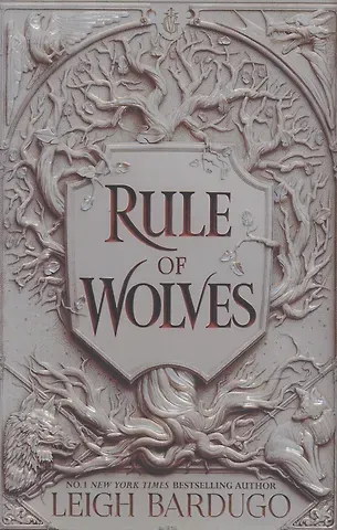 Leigh Bardugo Rule of Wolves (King of Scars Book 2)