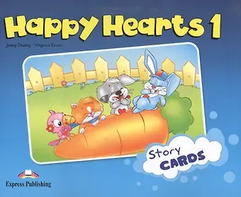 Вирджиния Эванс Happy Hearts 1. Story Cards