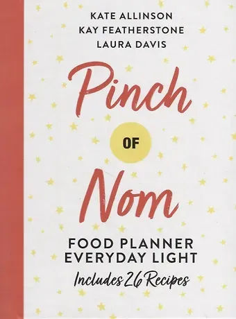 Pinch of Nom Food Planner: Everyday Light