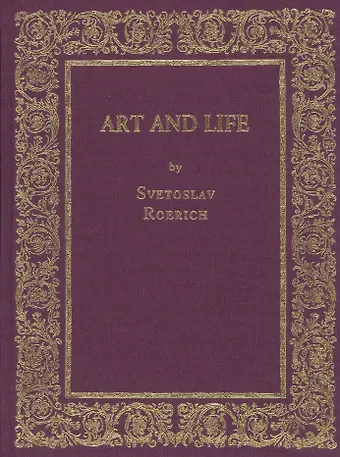 Art and Life by Svetoslav Roerich