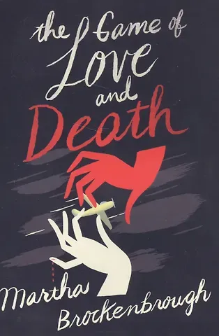 The Game of Love and Death