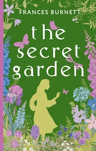 Фрэнсис Ходжсон Бёрнетт The Secret Garden