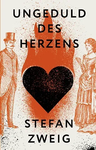 Стефан Цвейг Ungeduld des Herzens