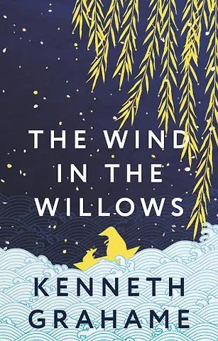 Kenneth Grahame The Wind in the Willows