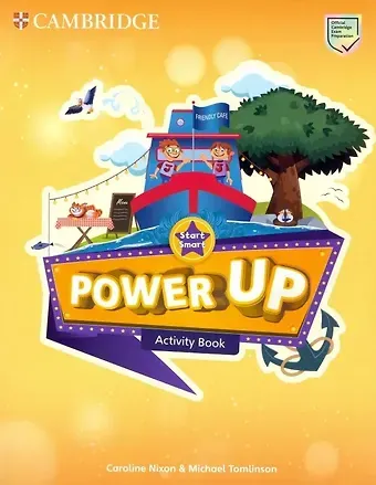 Michael Tomlinson, Caroline Nixon Power Up. Start Smart. Activity Book