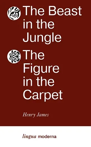 Генри Джеймс The Beast in the Jungle. The Figure in the Carpet