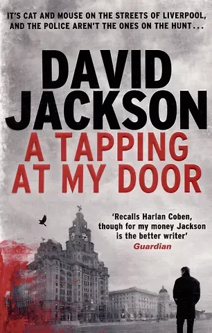 Дэвид Джексон A Tapping at My Door