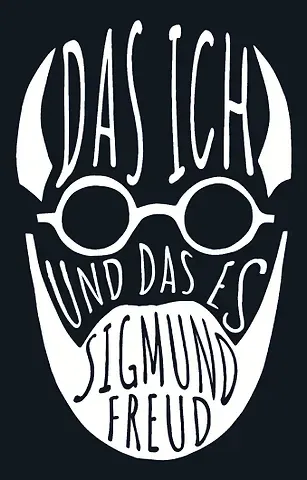 Зигмунд Фрейд Das Ich und das Es