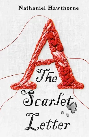 Натаниель Готорн The Scarlet Letter