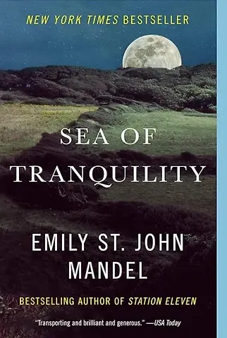 Emily St. John Mandel Sea of Tranquility