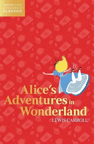Льюис Кэрролл Alice`s adventures in wonderland
