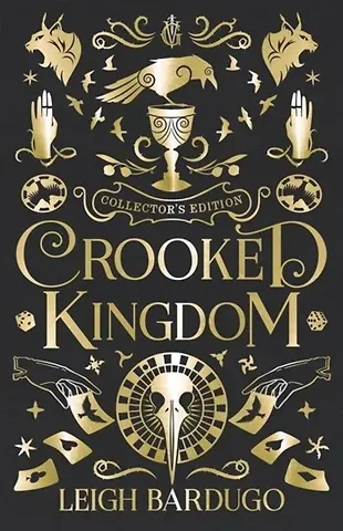 Leigh Bardugo Crooked Kingdom Collector's Edition