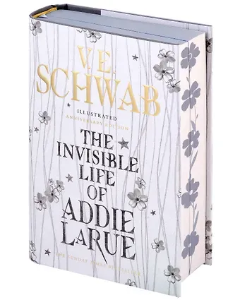 Victoria Elizabeth Schwab The Invisible Life of Addie Larue. Illustrated edition