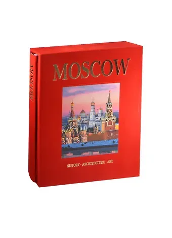 Тамара Ивановна Гейдор Альбом Москва / Moscow: History. Architecture. Art